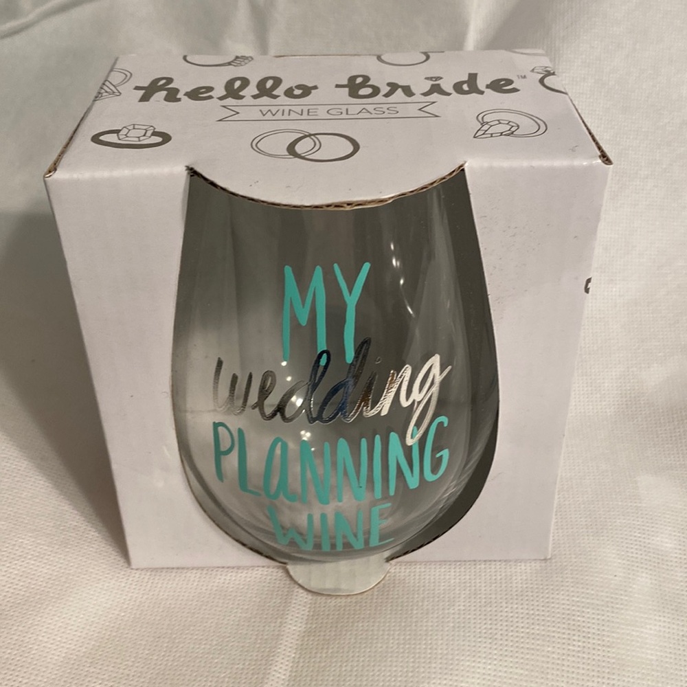 My wedding planning wine glass. Never opened. New
